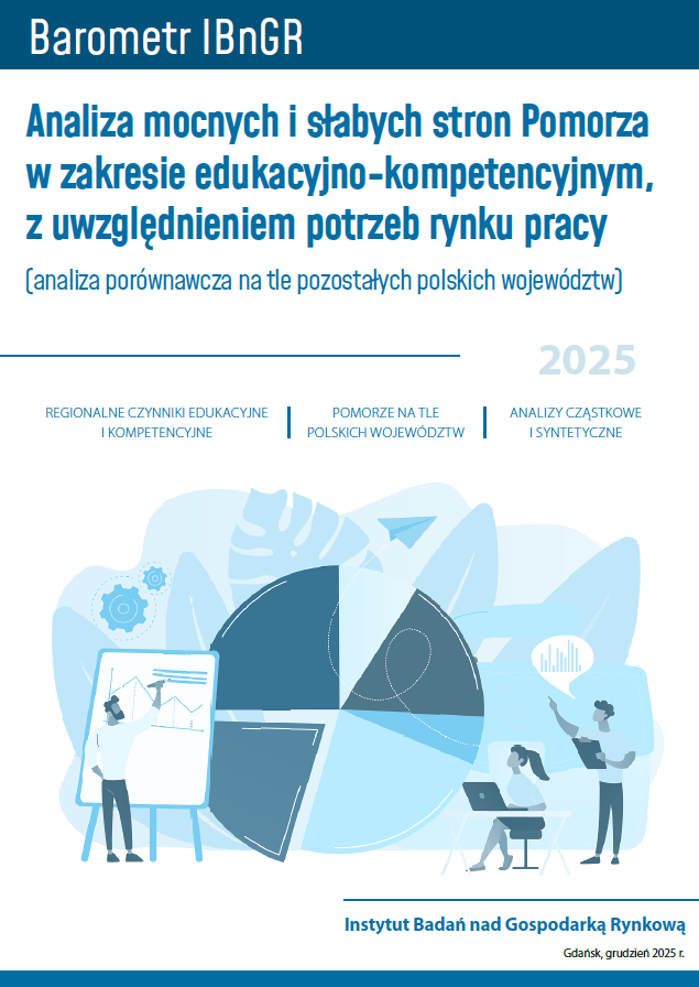 Analiza mocnych i słabych stron Pomorza
w zakresie edukacyjno-kompetencyjnym,
z uwzględnieniem potrzeb rynku pracy